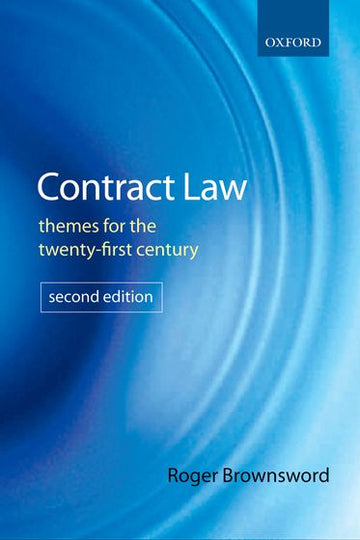 Contract Law: Themes For The Twenty-First Century