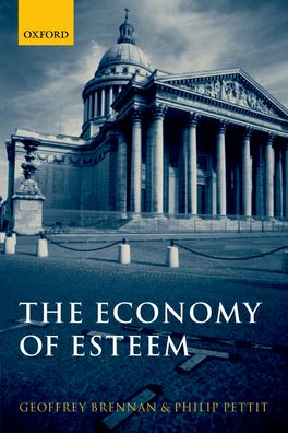 Economy of Esteem, The