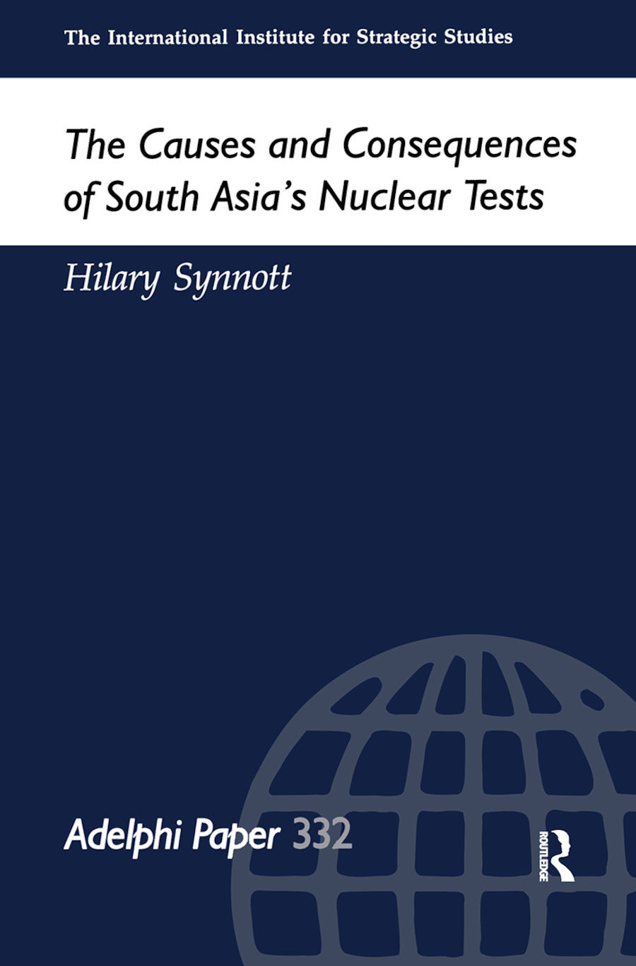 Causes and Consequences of South Asia's Nuclear Tests