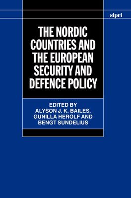 The Nordic Countries and the European Security and Defence Policy