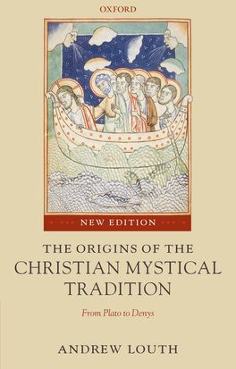 Origins of the Christian Mystical Tradition, The