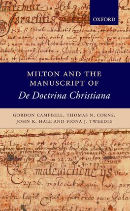 Milton and the Manuscript of De Doctrina Christiana