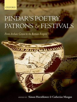 Pindar's Poetry, Patrons and Festivals