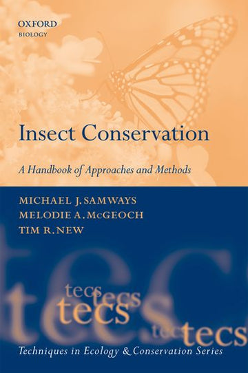 Insect Conservation A Handbook Of Approaches And Methods