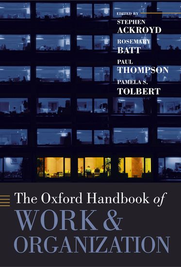 Oxford Handbook of Work and Organization