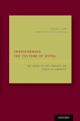 Transforming the Culture of Dying