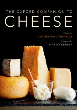 Oxford Companion to Cheese, The