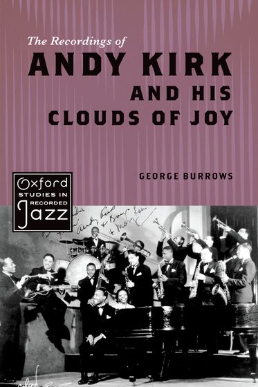 Recordings of Andy Kirk and his Clouds of Joy, The