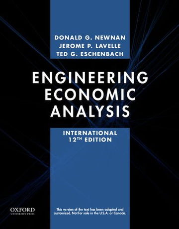 Engineering Economic Analysis, International Edition