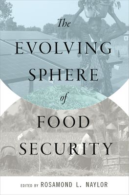 Evolving Sphere of Food Security, The