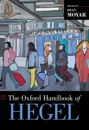 The Oxford Handbook of Hegel
