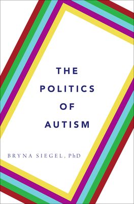 Politics of Autism, The