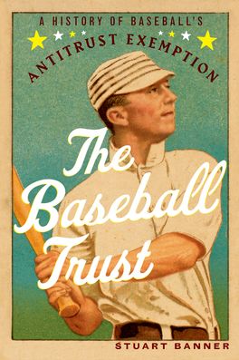 Baseball Trust, The
