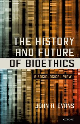 History and Future of Bioethics, The