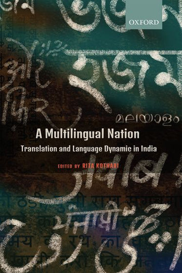 Multilingual Nation Translation and Language Dynamic in India,  A