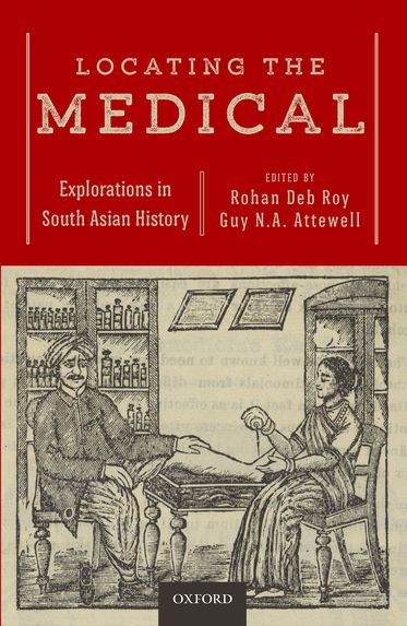 Locating the Medical Explorations in South Asian History