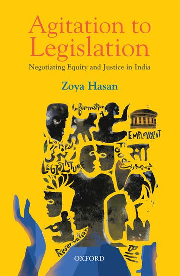 Agitation To Legislation Equity And Justice In Contemporary India
