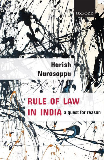 Rule of Law in India A Quest for Reason