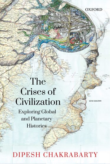 Crises of Civilization, The