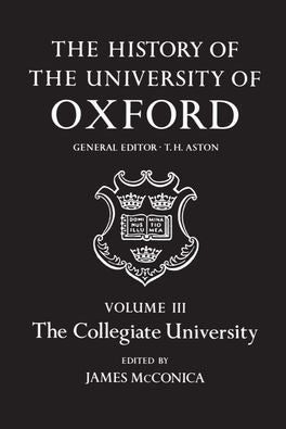 History of the University of Oxford: Volume III, The