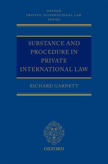 Substance and Procedure in Private International Law