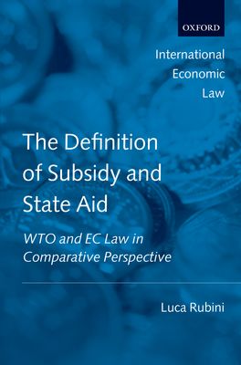 Definitions of Subsidy and State Aid, The