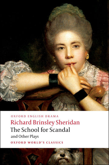 School for Scandal and Other Plays, The