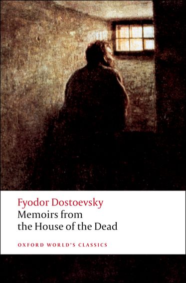 Memoirs From the House of the Dead