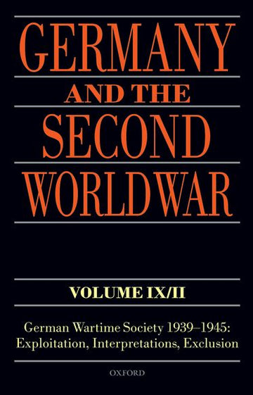 Germany and the Second World War: Volume IX/II
