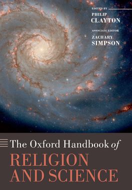 Oxford Handbook of Religion and Science, The