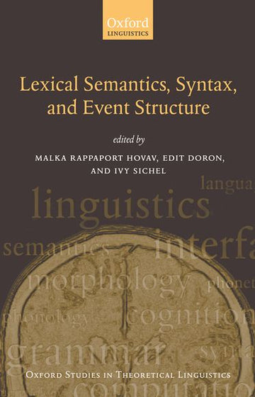 Syntax, Lexical Semantics, And Event Structure