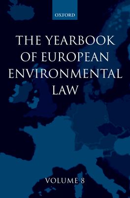 Yearbook of European Environmental Law, Volume 8