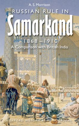 Russian Rule in Samarkand a Comparison with British India