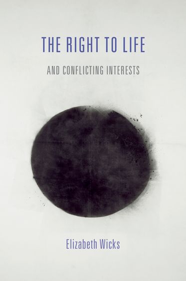 The Right to Life and Conflicting Interests