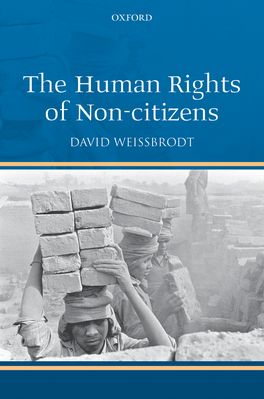 Human Rights of Non-Citizens, The