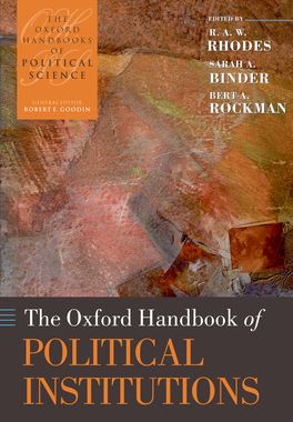 Oxford Handbook of Political Institutions, The