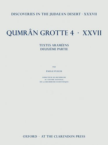 Discoveries in the Judaean Desert Volume Xxxvii.