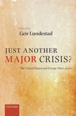 Just Another Major Crisis?