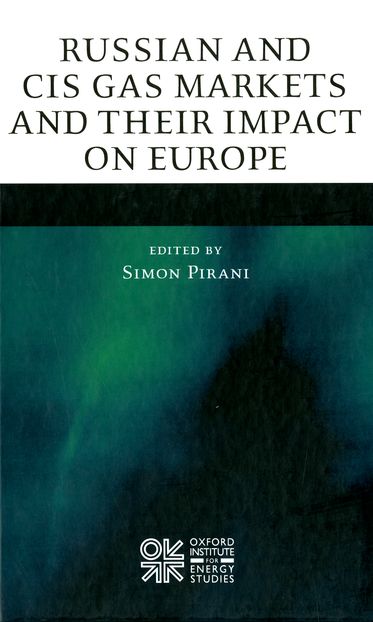 Russian and CIS Gas Markets and Their Impact on Europe