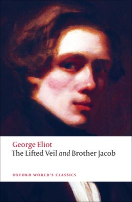 Lifted Veil, and Brother Jacob, The