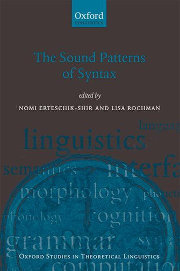 The Sound Patterns Of Syntax