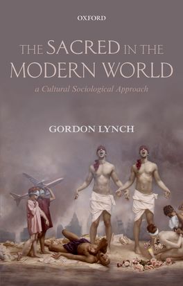 Sacred in the Modern World, The