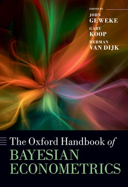Oxford Handbook of Bayesian Econometrics, The