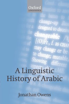A Linguistic History of Arabic