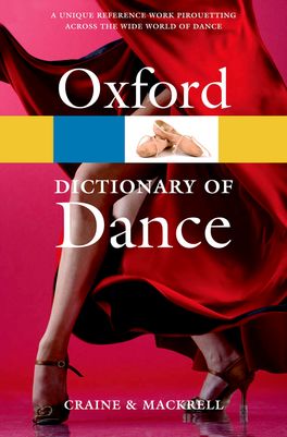 Oxford Dictionary of Dance, The