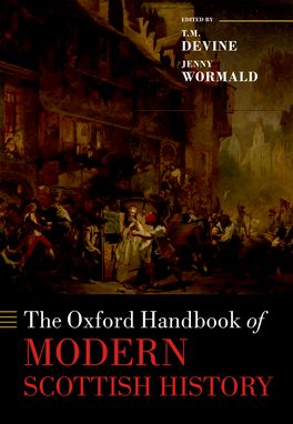 Oxford Handbook of Modern Scottish History, The