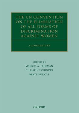 The UN Convention on Elimination of All Forms of Discrimination Against Women