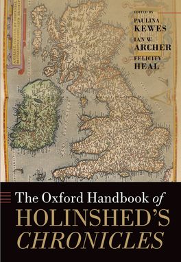 Oxford Handbook of Holinshed's Chronicles, The