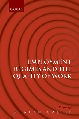 Employment Regimes and the Quality of Work