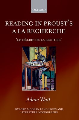 Reading in Proust's a La Recherche
